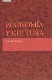 Economía y cultura (Spanish Edition)