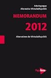 Produkt-Bild: MEMORANDUM 2012: Alternativen der Wirtschaftspolitik