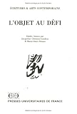 Revue Presses Universitaires de France - PUF  / L'Objet au défi