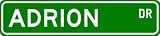 ADRION Street Sign ~ Personalized Family Lastname Sign ~ Gameroom, Basement, Garage Sign Novelty** METAL ALUMINUM