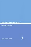 American Gothic Fiction: An Introduction (Continuum Studies in Literary Genre)