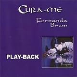 Playback Fernanda Brum, Cura-me