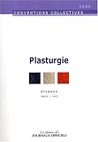 Plasturgie (anciennement transformation des mati�res plastiques)