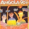 Angola 90's