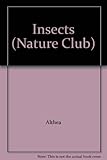 Insects and small animals