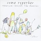 Come Together - America Salutes the Beatles by  David Ball, Tanya Tucker, Willie Nelson, John Berry, and Delbert McClinton 