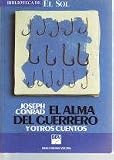 El alma del guerrero 9788479690021: El alma del guerrero