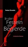 In den Fesseln der Begierde - Tania Picarda