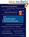 Grundkonzepte der Psychotherapie: Mit CD-ROM