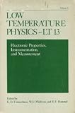 Low Temperature Physics - LT 13: Volume 4: Electronic Properties, Instrumentation and Measurement