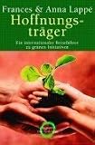Books : Hoffnungsträger. Ein internationaler Reiseführer zu grünen Initiativen.