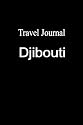 Travel Journal Djibouti