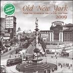 Old New York 2009 Wall Calendar