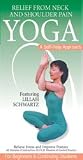 Yoga: Relief From Neck and Shoulder Pain