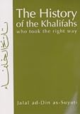 The history of the Khalifas who took the right way