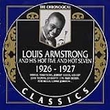 Revue Louis Armstrong & His Hot Five & Hot Seven  / Louis Armstrong & His Hot Five & Hot Seven: 1926-1927