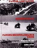 Panzer-Grenadier, Motorcycle and Panzer Reconnaissance Units: A History of the German Motorized Units, 1935-1945