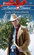 The Christmas Cowboy (Harlequin American Romance Series)