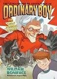 The Extraordinary Adventures of Ordinary Boy, Book 3: The Great Powers Outage