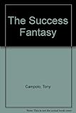 The success fantasy