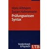 Pr�fungswissen Syntax: Arbeitstechniken - Klausurfragen - L�sungen