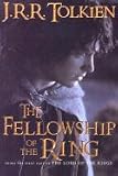 The Fellowship Of The Ring - Being The First Part Of The Lord Of The Rings