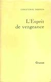 Lesprit de vengeance
