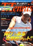 T.Tennis (T・テニス) 2008年 03月号 [雑誌]