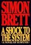 A Shock to the System