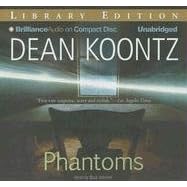 Phantoms by Dean Koontz and Buck Schirner