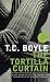 The Tortilla Curtain (Bloomsbury Classic Reads)