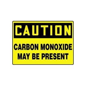 CAUTION CARBON MONOXIDE MAY BE PRESENT 10" x 14" Adhesive Vinyl Sign