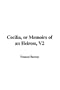 Cecilia, or Memoirs of an Heiress, V2