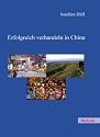 Erfolgreich verhandeln in China