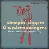 It Ain`t Far to the Bar - Stompin` Singers & Western Swingers