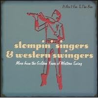 It Ain't Far to the Bar - Stompin' Singers and Western Swingers by Al Dexter, Billy Briggs Xit Boys, Bob Wills, Boots Woodall, and Bud Hobbs