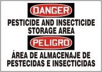 DANGER PESTICIDE AND INSECTICIDE STORAGE AREA (BILINGUAL) 10 x 14 Dura Plastic 7