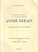 Books : CATALOGUE RAISONNE DE L'OEUVRE SCULPTE DE ANDRE DERAIN: PREMIER PARTIE - L'OEUVRE EDITE