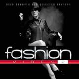 Vol. 2 - Fashion Vibes ( Audio CD ) - B001COC85I