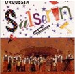 Orquesta Salserin - Orquesta Salserin - Orquesta Salserin - Zortam Music