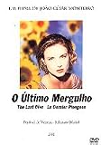 O Último Mergulho (The Last Dive)