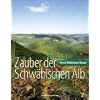 Zauber der Schw�bischen Alb