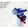 The Moon,the Stars and You von Nils Landgren