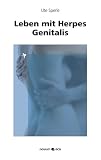 Bild zu: Leben mit Herpes Genitalis