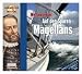  : Abenteuer & Wissen. Weltumsegler . Auf den Spuren Magellans