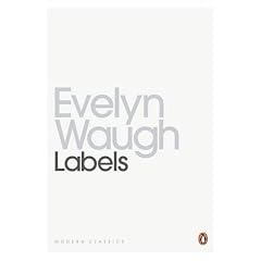 Labels: A Mediterranean Journal (Penguin Twentieth Century Classics)