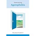 Overcoming Agoraphobia