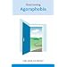 Overcoming Agoraphobia
