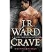 Crave: A Novel of the Fallen Angels