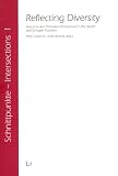 Reflecting diversity : historical and thematical perspectives in the Jewish and Christian tradition